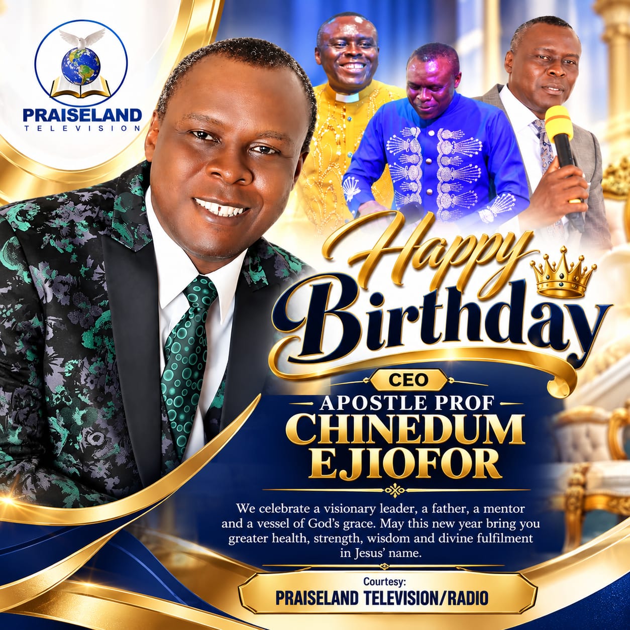 Praiseland Television Happy Birthday flyer celebrating CEO Apostle Prof. Chinedum Ejiofor
